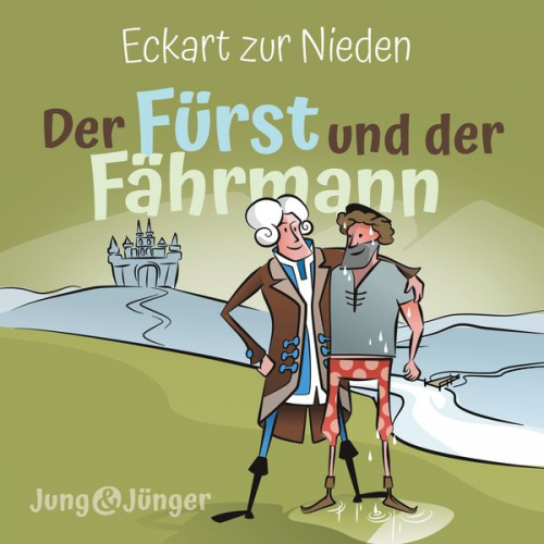 Eckart zur Nieden - Der Fürst und der Fährmann