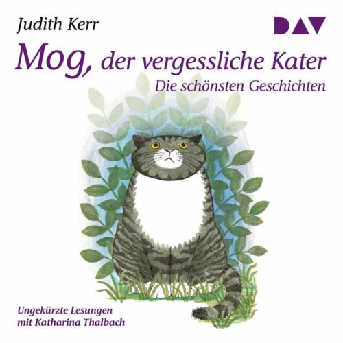 Judith Kerr - Mog, der vergessliche Kater. Die schönsten Geschichten