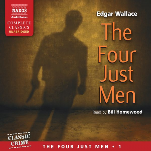 Edgar Wallace - The Four Just Men (Unabridged)