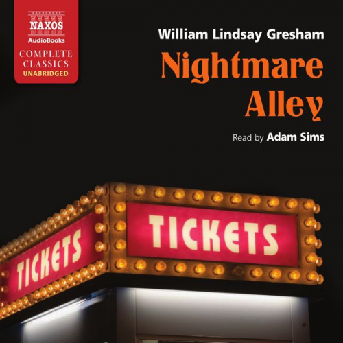 William Lindsay Gresham - Nightmare Alley (Unabridged)