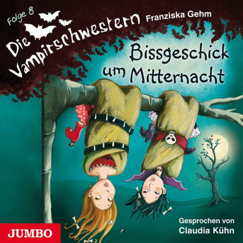 Franziska Gehm - Die Vampirschwestern. Bissgeschick um Mitternacht [Band 8]