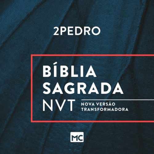 Editora Mundo Cristão - Bíblia NVT - 2Pedro