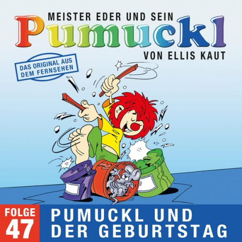 Ellis Kaut - 47: Pumuckl und der Geburtstag (Das Original aus dem Fernsehen)