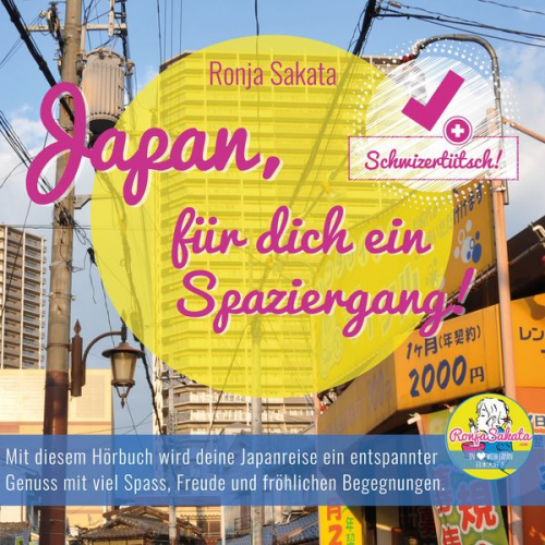 Ronja Sakata - Japan, für dich ein Spaziergang!