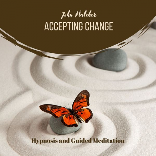 John Flatcher - Accepting Change