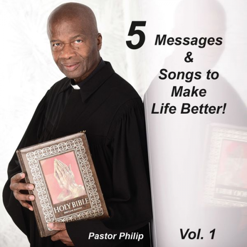 Philip Critchlow - 5 Messages & Songs to Make Life Better!