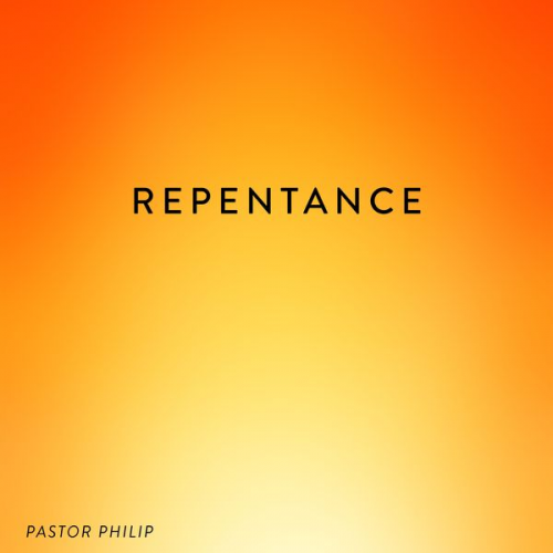 Philip Critchlow - Repentance