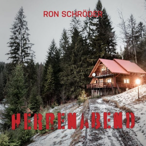 Ron Schröder - Herrenabend