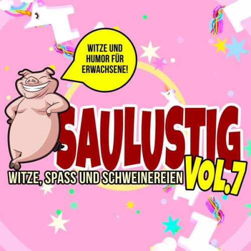 Der Spassdigga - Saulustig - Witze, Spass und Schweinereien, Vol. 7