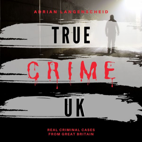 Adrian Langenscheid - True Crime UK