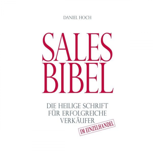 Daniel Hoch - Sales Bibel