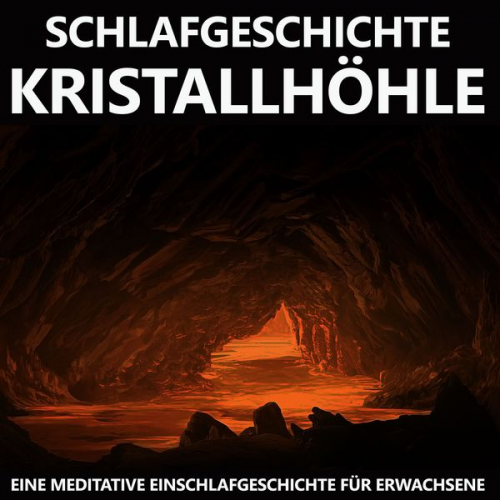Raphael Kempermann - Schlafgeschichte Kristallhöhle