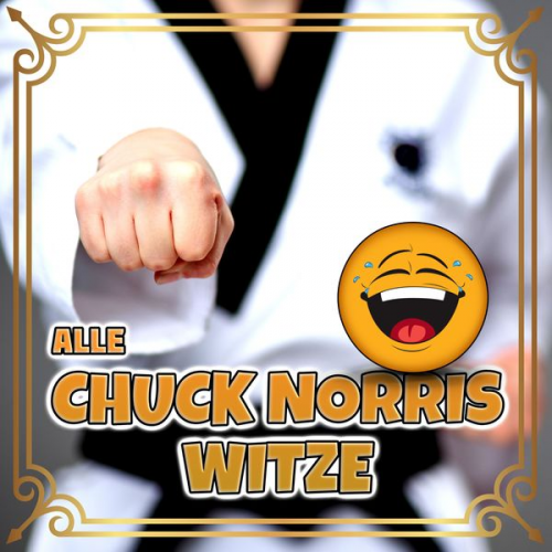 Der Spassdigga - Alle Chuck Norris Witze