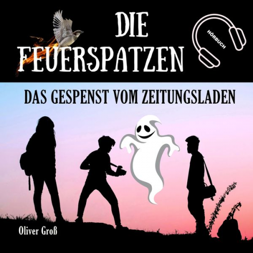 Oliver Gross - Die Feuerspatzen, Das Gespenst vom Zeitungsladen