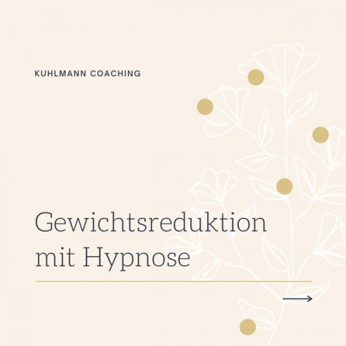 Rieke Kuhlmann - Gewichtsreduktion mit Hypnose