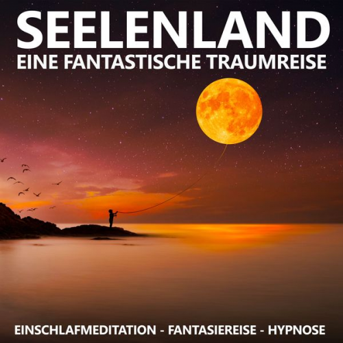 Raphael Kempermann - Seelenland - Eine fantastische Traumreise