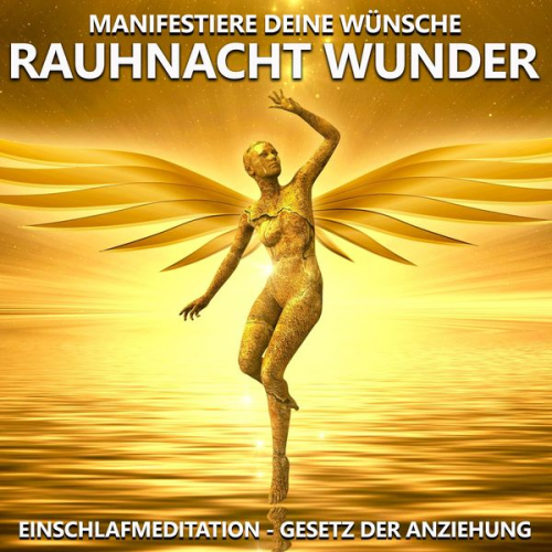Raphael Kempermann - Rauhnacht Wunder | Manifestiere deine Wünsche