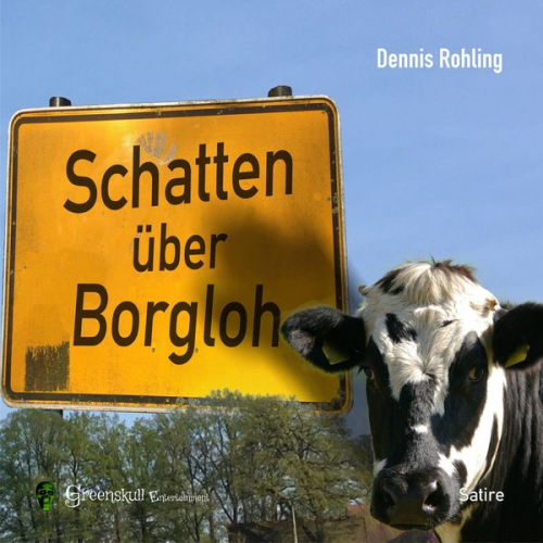 Dennis Rohling - Schatten über Borgloh