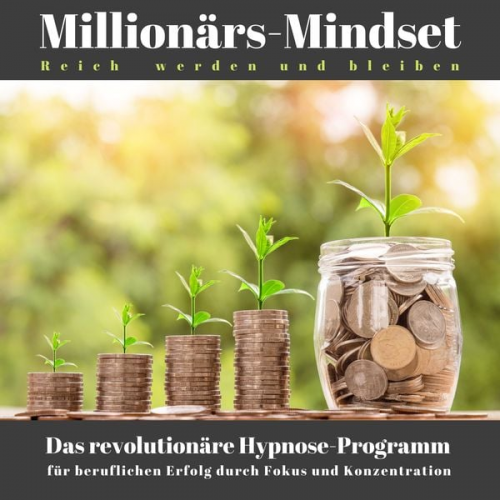 Patrick Lynen - Millionärs-Mindset: Reich werden und bleiben