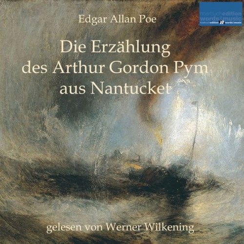 Edgar Allan Poe - Die Erzählung des Arthur Gordon Pym aus Nantucket