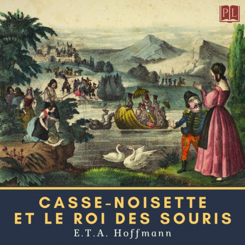 E.T.A. Hoffmann - Casse-Noisette et le Roi des souris