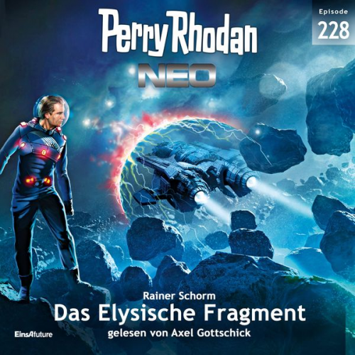 Rainer Schorm - Perry Rhodan Neo 228: Das Elysische Fragment