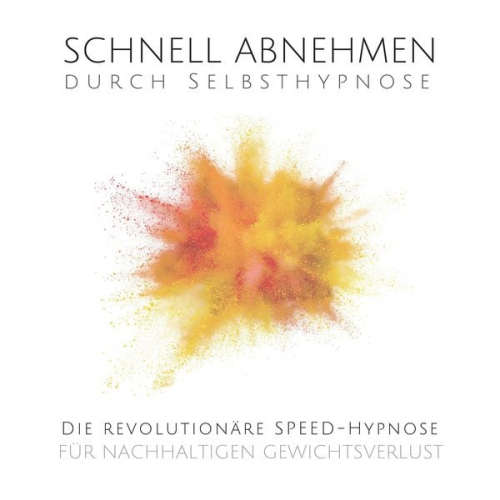 Patrick Lynen - Schnell abnehmen durch Selbsthypnose