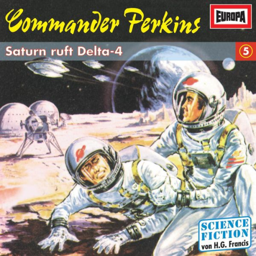 H.G. Francis - Folge 05: Saturn ruft Delta-4