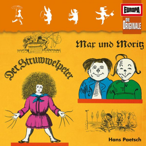 Heinrich Hoffmann Wilhelm Busch - Folge 34: Der Struwwelpeter & Max und Moritz