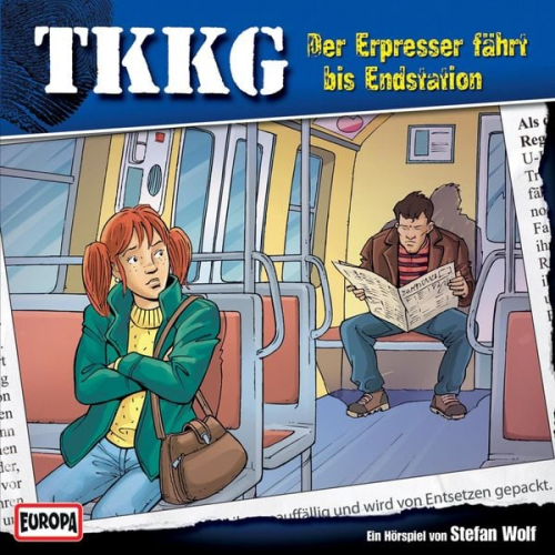 Stefan Wolf - TKKG - Folge 129: Der Erpresser fährt bis Endstation