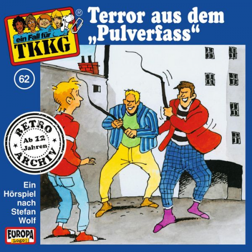 Stefan Wolf H.G. Francis - TKKG - Folge 62: Terror aus dem "Pulverfass"