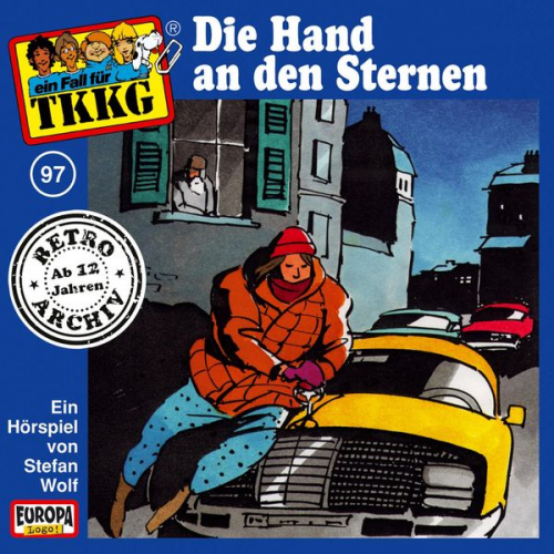 Stefan Wolf - TKKG - Folge 97: Die Hand an den Sternen