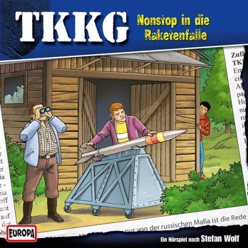 Andre Minninger Stefan Wolf - TKKG - Folge 146: Nonstop in die Raketenfalle