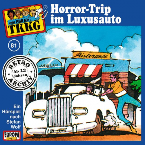 Stefan Wolf H.G. Francis - TKKG - Folge 81: Horror-Trip im Luxusauto