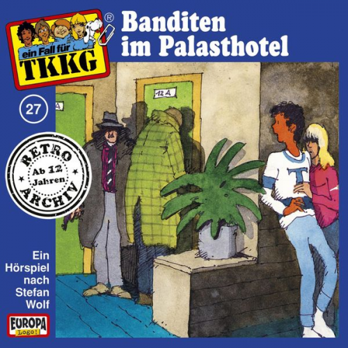 H.G. Francis - TKKG - Folge 27: Banditen im Palasthotel