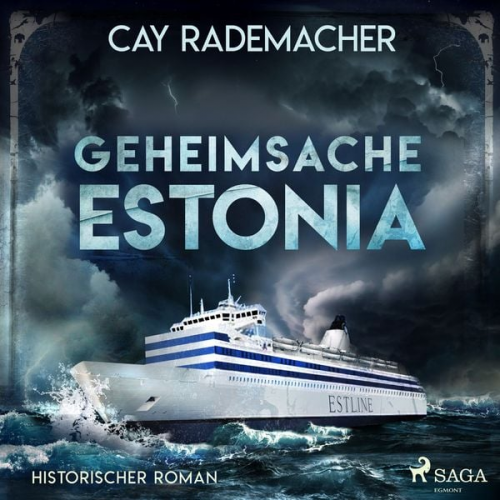 Cay Rademacher - Geheimsache Estonia