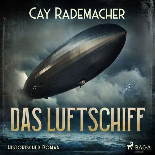 Cay Rademacher - Das Luftschiff