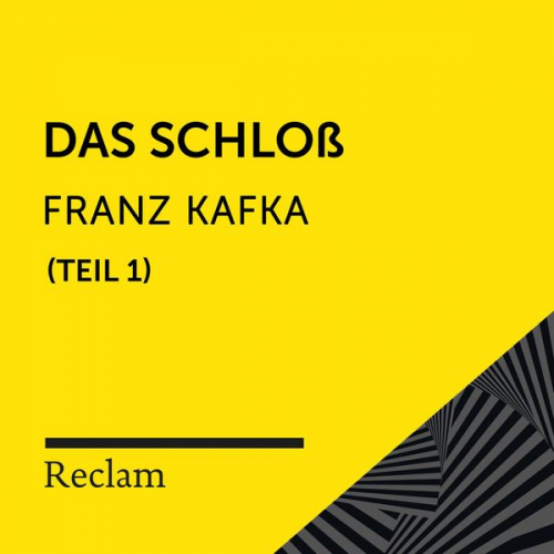 Franz Kafka - Kafka: Das Schloß, I. Teil