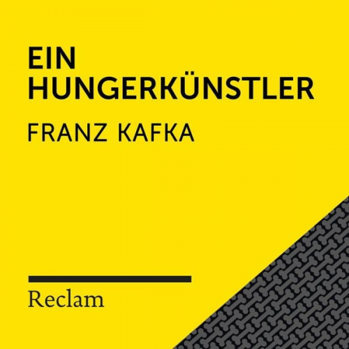 Franz Kafka - Kafka: Ein Hungerkünstler