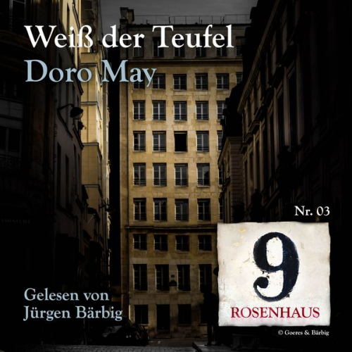 Doro May - Weiß der Teufel - Rosenhaus 9 - Nr.3