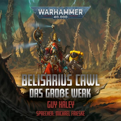 Guy Haley - Warhammer 40.000: Belisarius Cawl