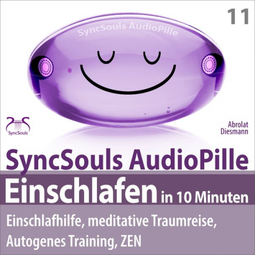 Torsten Abrolat Franziska Diesmann - Einschlafen in 10 Minuten: Einschlafhilfe, meditative Traumreise, Autogenes Training, ZEN