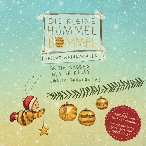 Anja Herrenbrück Maite Kelly Britta Sabbag - Die kleine Hummel Bommel feiert Weihnachten