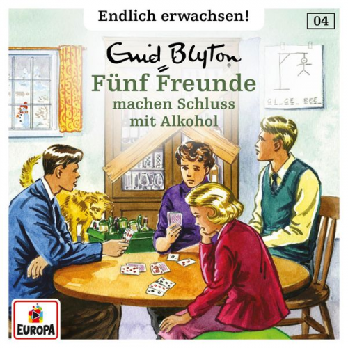 Enid Blyton Andre Minninger - Folge 04: Fünf Freunde machen Schluss mit Alkohol