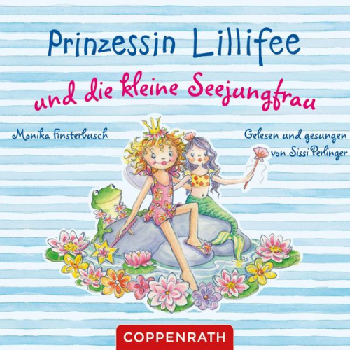 Monika Finsterbusch - Prinzessin Lillifee und die kleine Seejungfrau