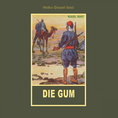 Karl May - Die Gum