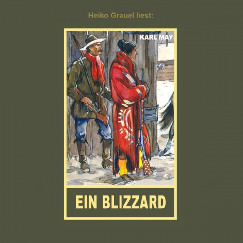 Karl May - Ein Blizzard