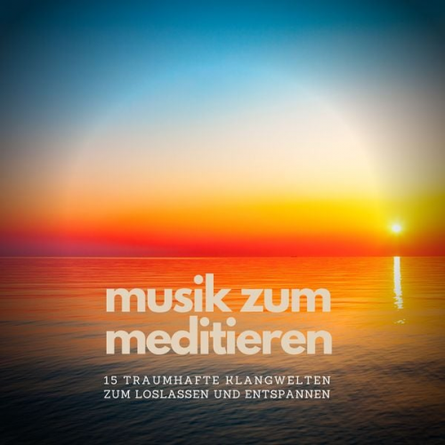 Jonathan Levine - Musik zum Meditieren