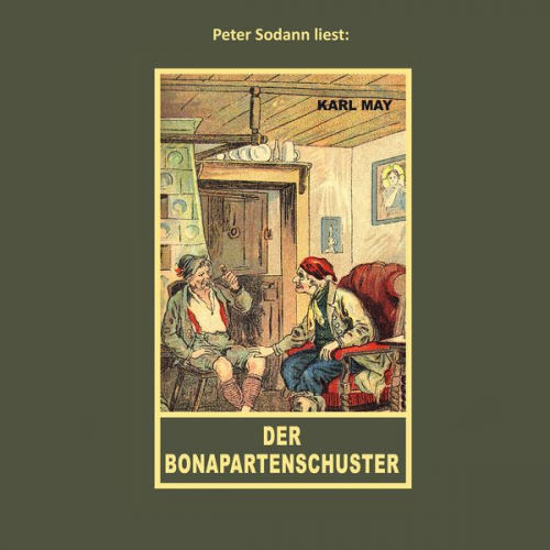 Karl May - Der Bonapartenschuster