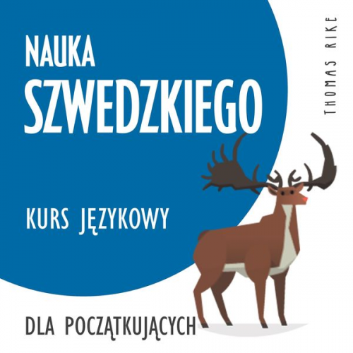 Thomas Rike - Nauka szwedzkiego (kurs językowy dla początkujących)